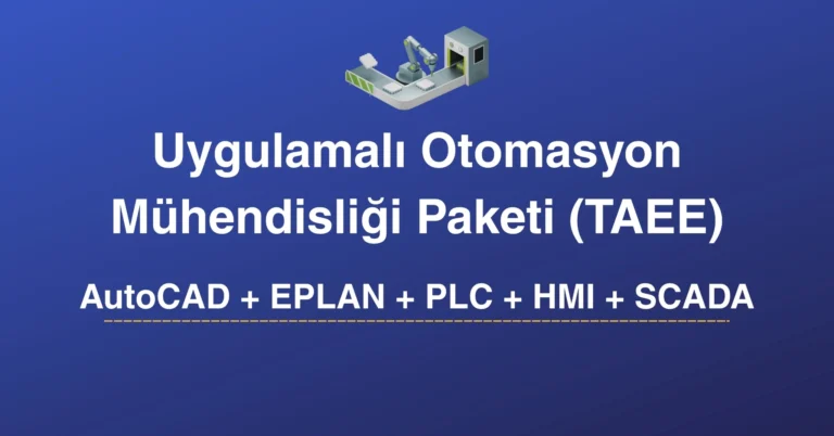 Uygulamalı Otomasyon Mühendisliği Paketi (5 Farklı Kurs)